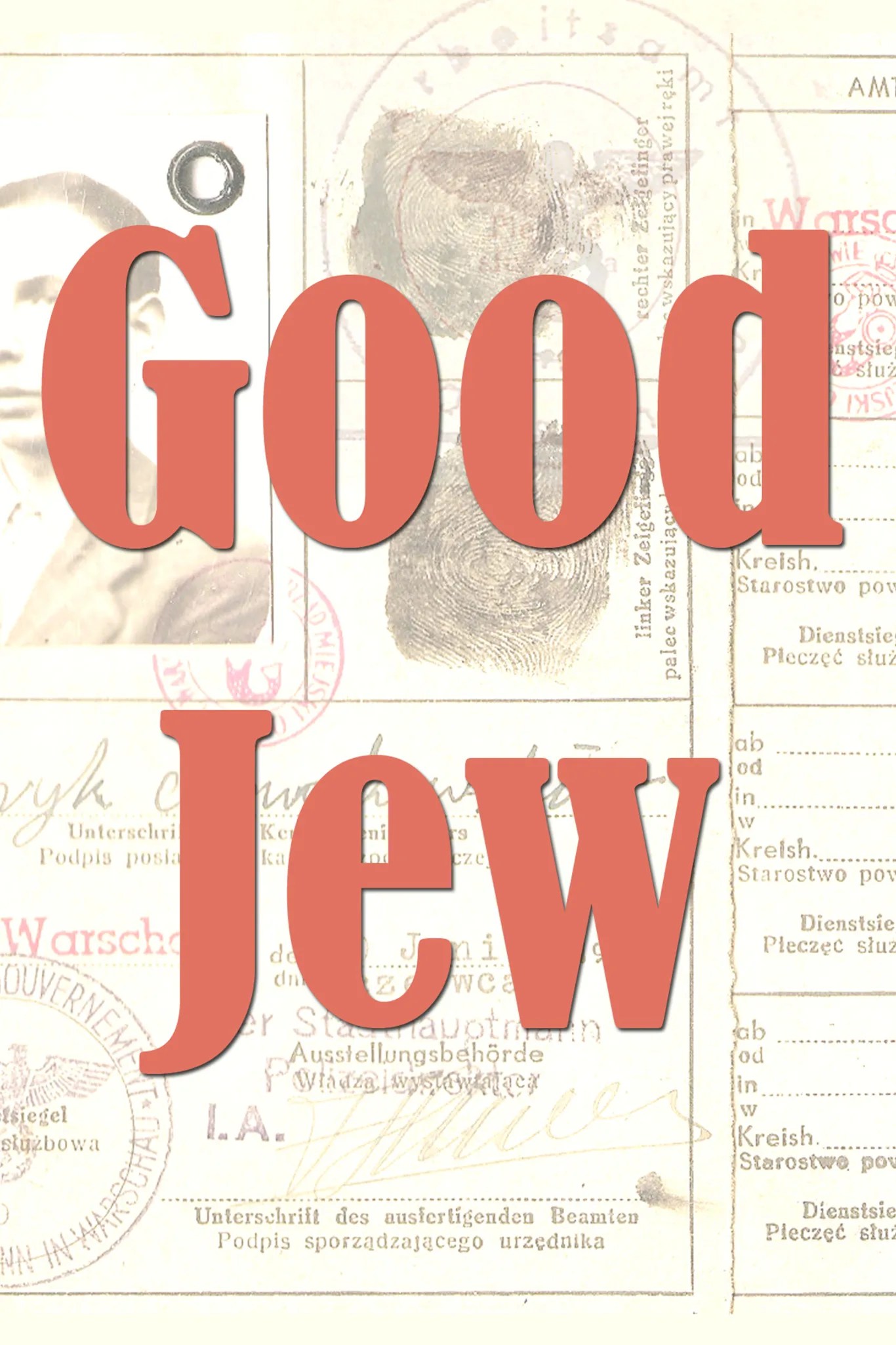 Poster for GOOD JEW, dramatic solo play